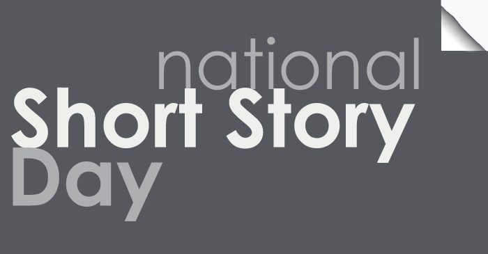 National Short Story Day