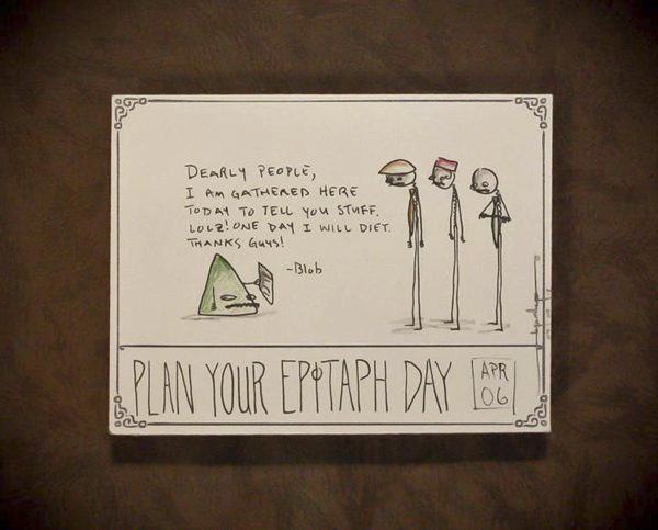 Plan Your Epitaph Day