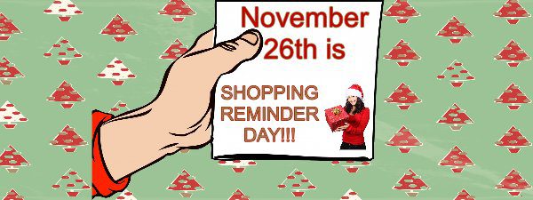 Shopping Reminder Day