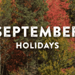 Holidays in September. Your Favorite Holidays and Celebartions.