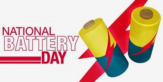 When is National Battery Day This Year 